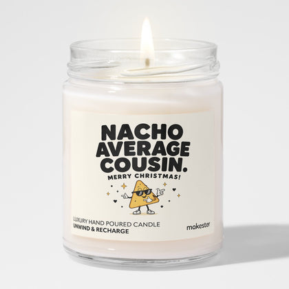 Nacho Average Cousin