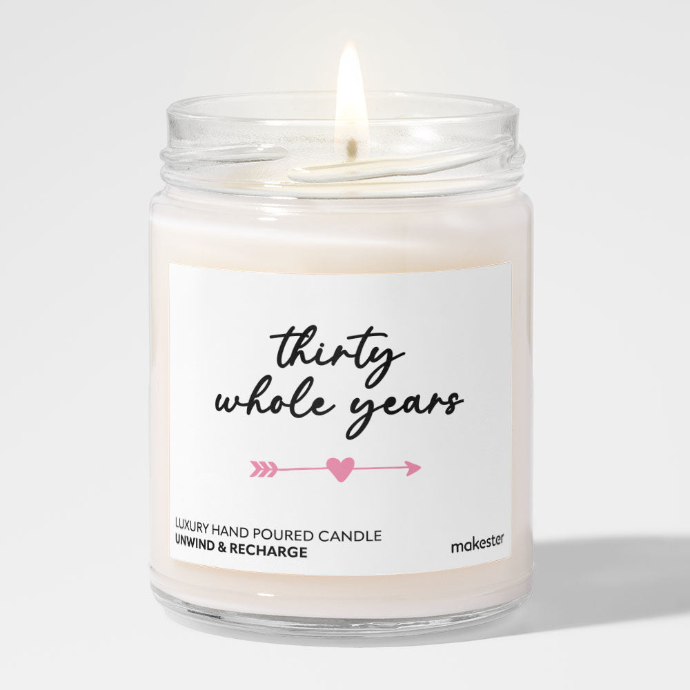 30 Whole Years