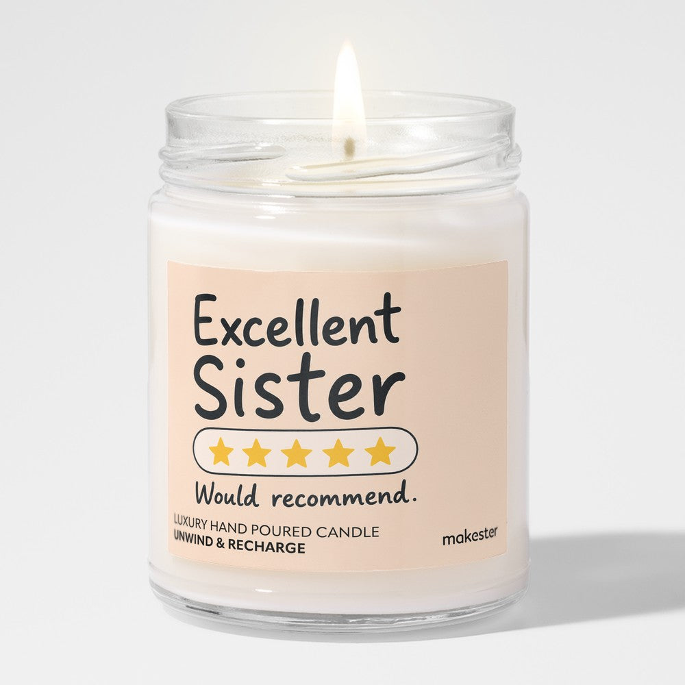 Sister Would Recommend