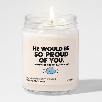 Dad Would Be So Proud