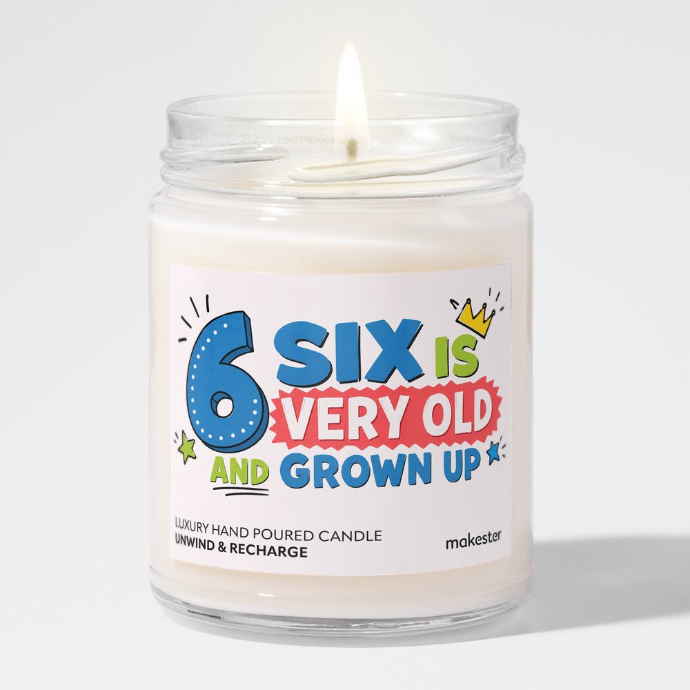 Sixth Birthday Grown Up