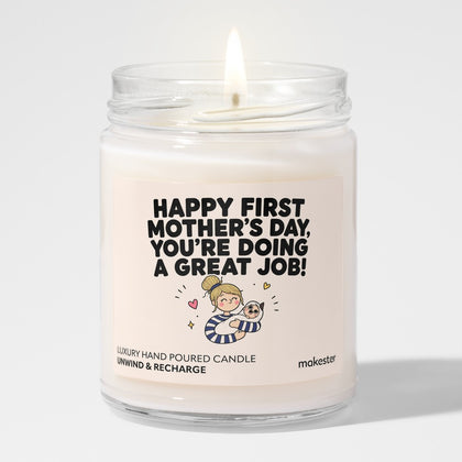 First Mother's Day Great Job