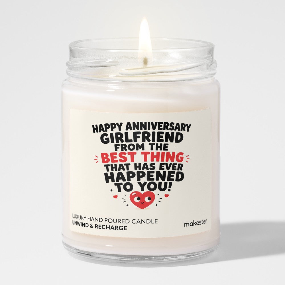 Best Thing Girlfriend Anniversary