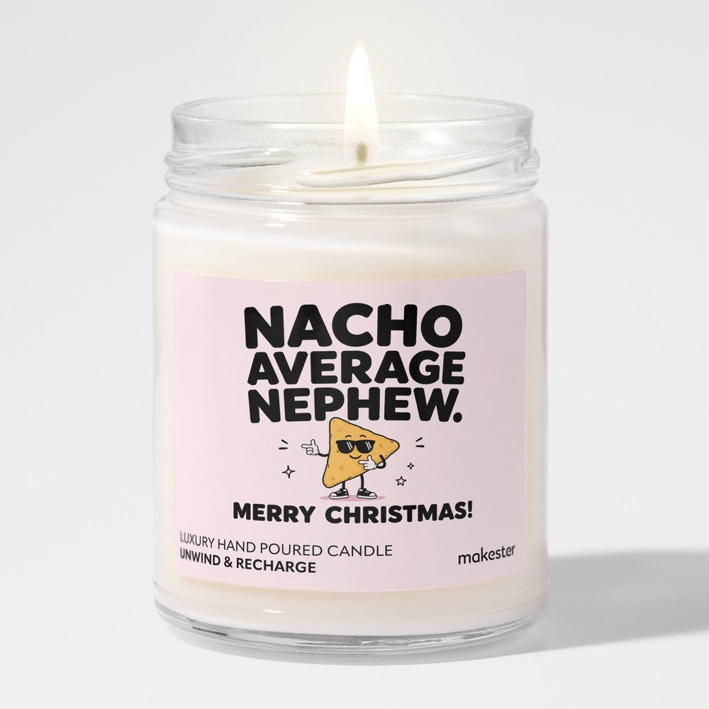 Nacho Average Nephew