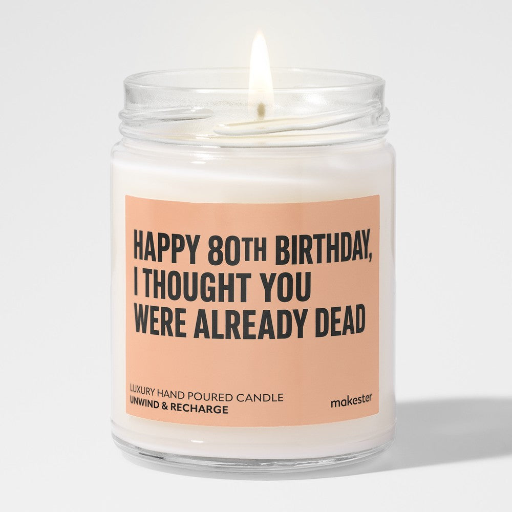 Eightieth And Still Alive