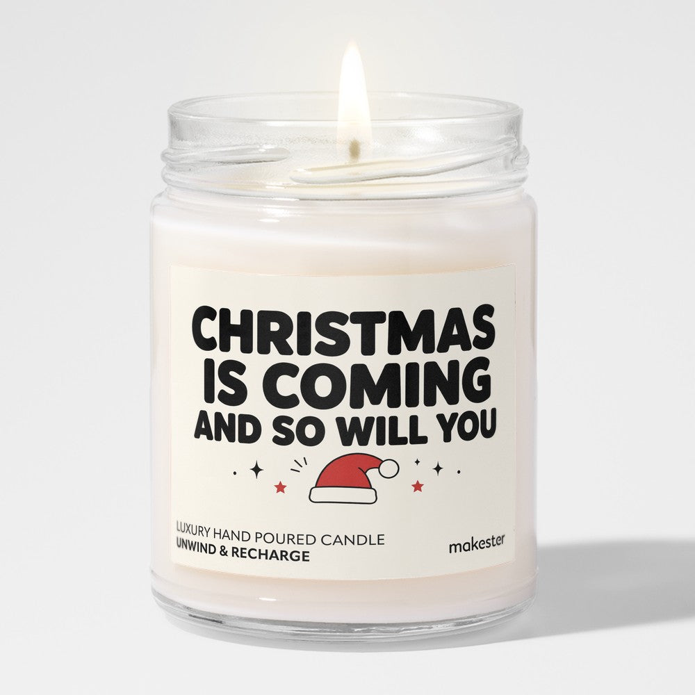 Christmas Is Coming