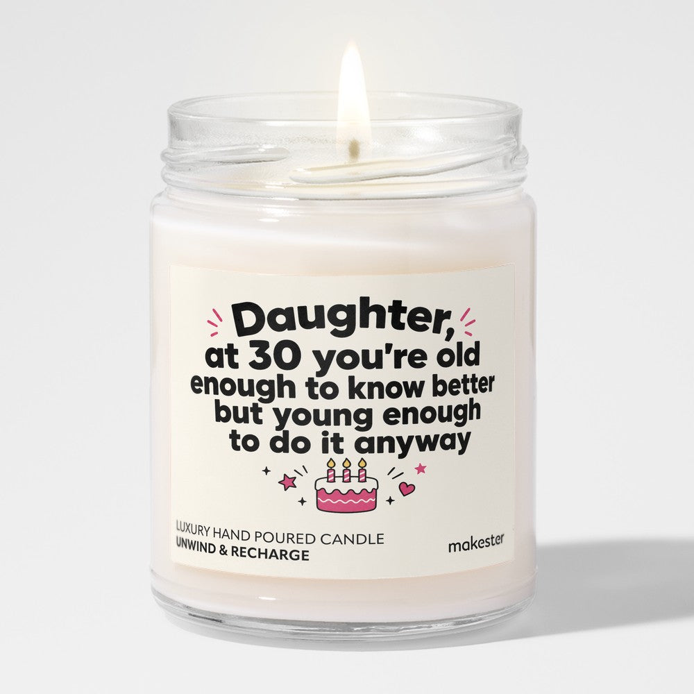 Thirtieth: Old Enough, Young Enough
