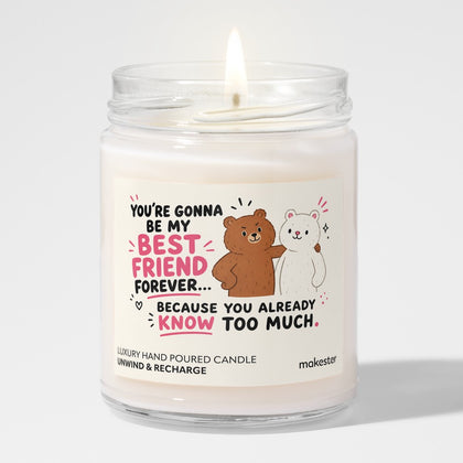Bestie Knows Too Much