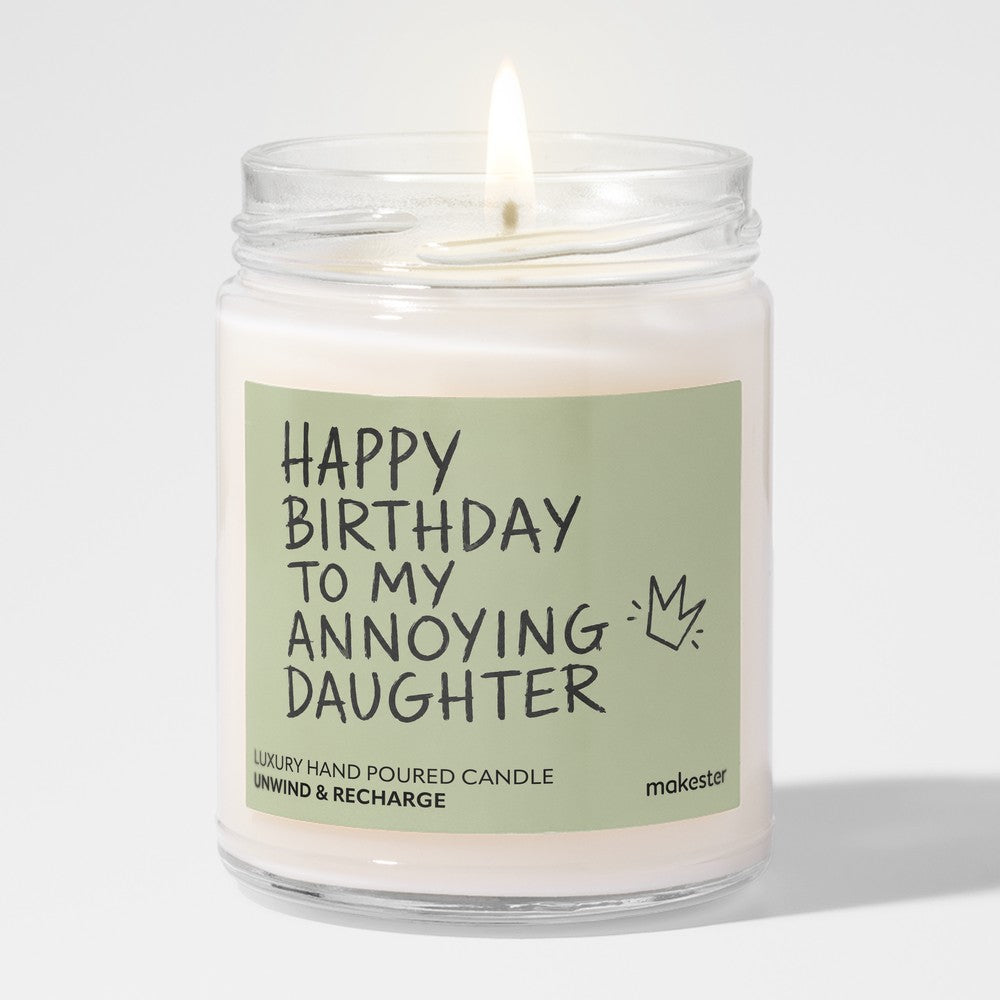 Annoying Daughter Birthday