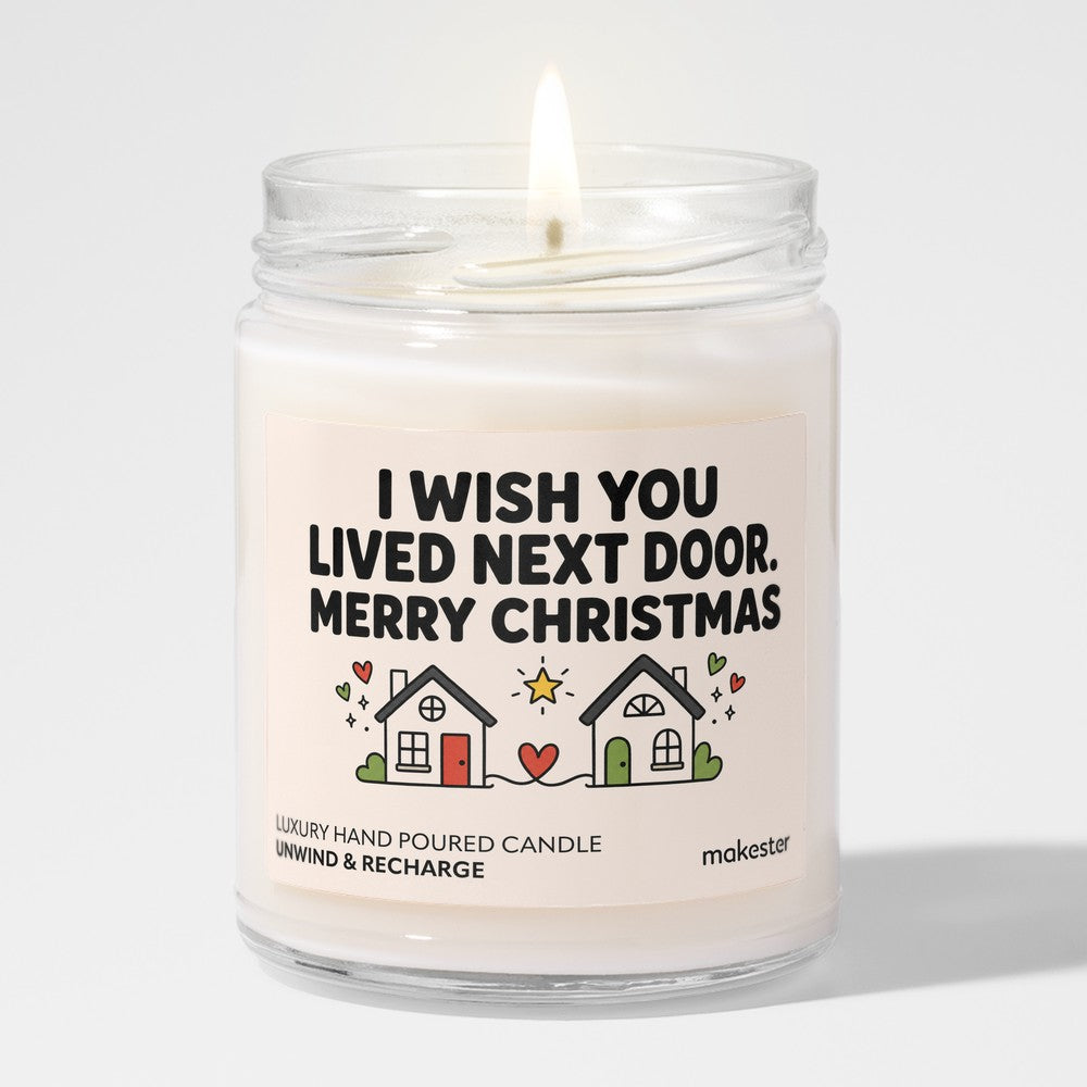 I Wish You Lived Next