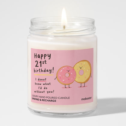 Donut Know What I'd Do 21st