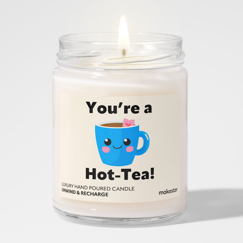 Wife You're A Hot-Tea