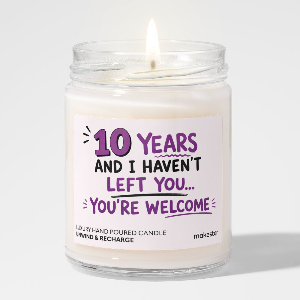 Ten Years You're Welcome