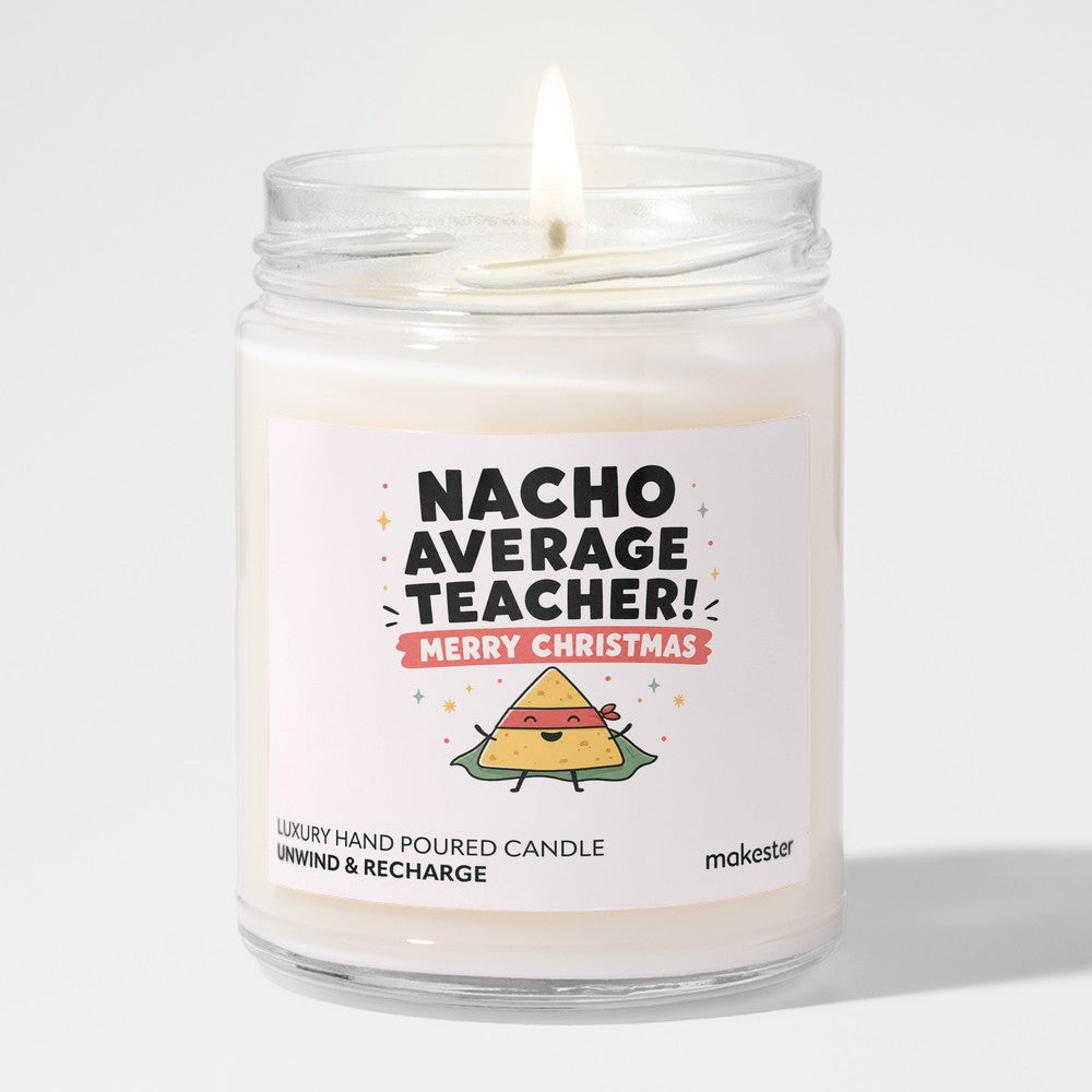 Nacho Average Teacher