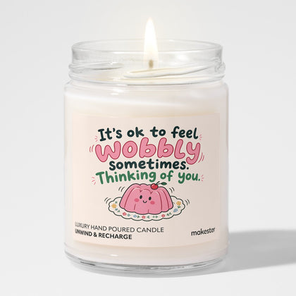 It's Okay To Feel Wobbly