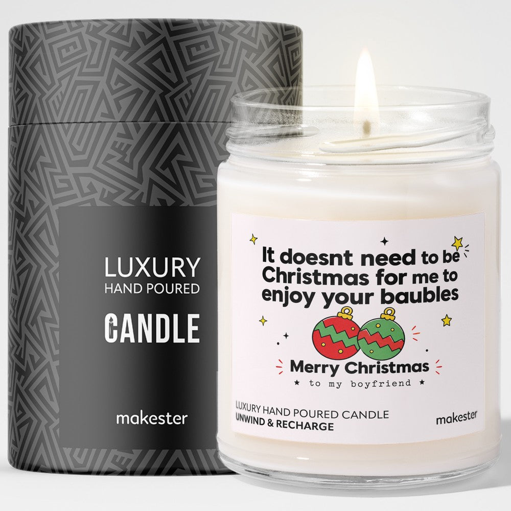 Enjoy Your Baubles Anytime