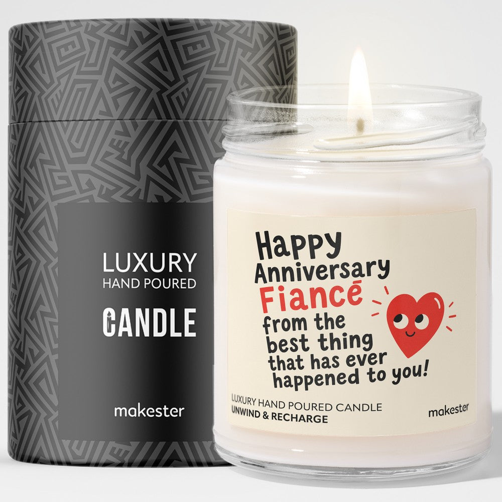 Best Thing Fiancé Anniversary