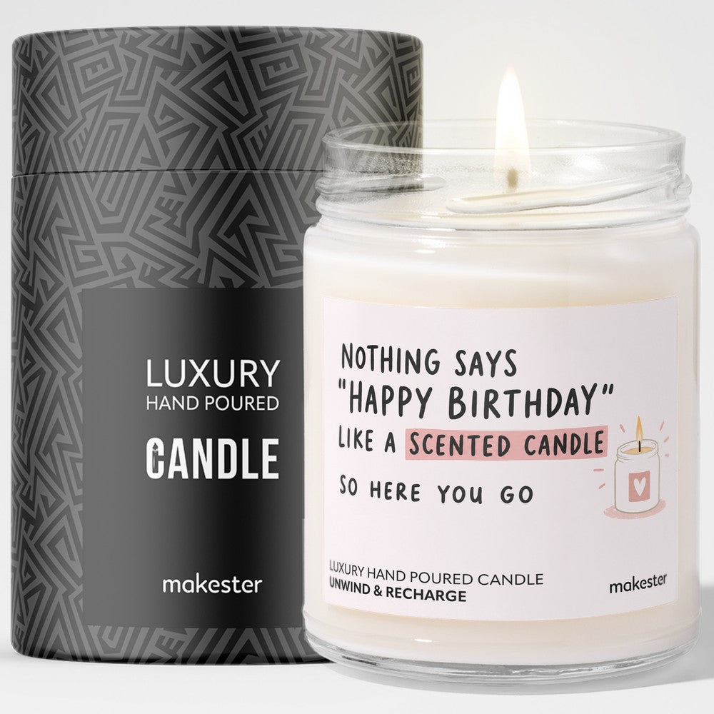 Scented Candle Here You Go
