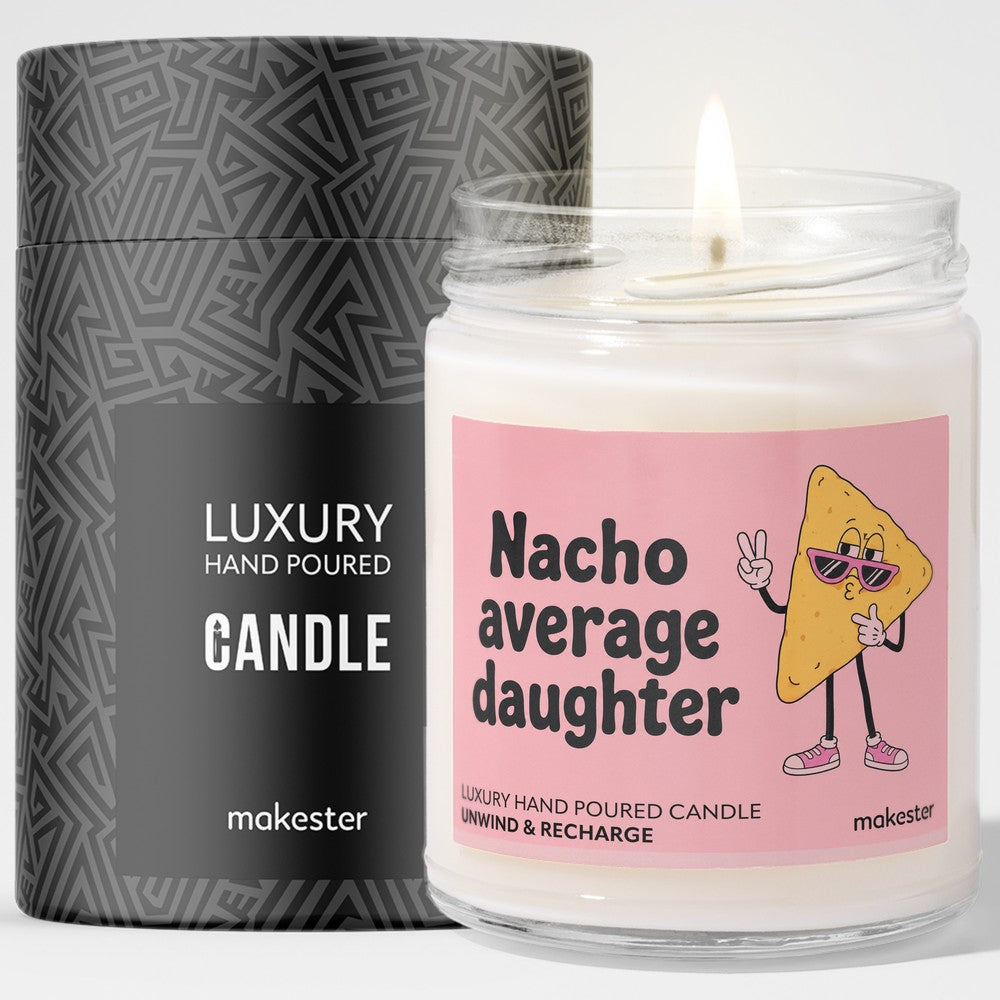 Nacho Average Daughter