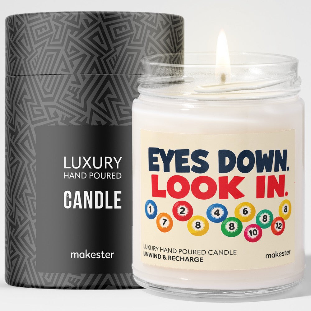 Eyes Down Look In