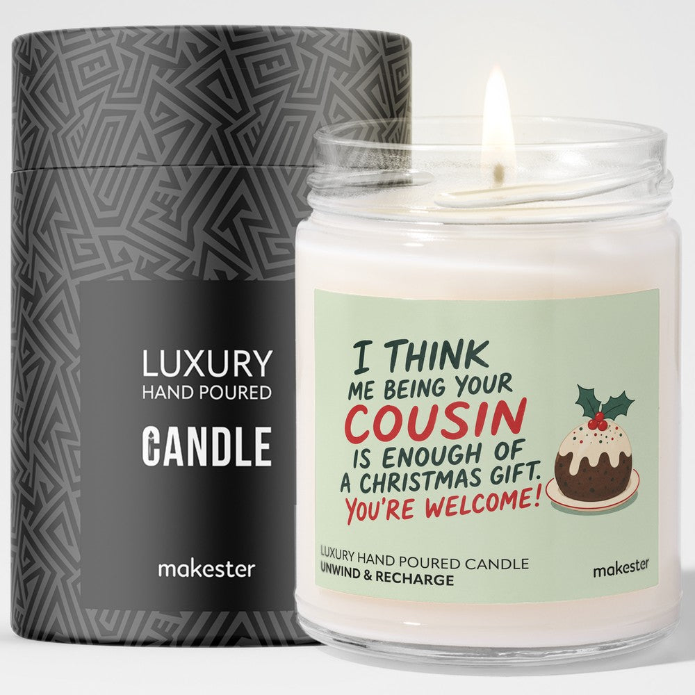 Cousin Gift Enough