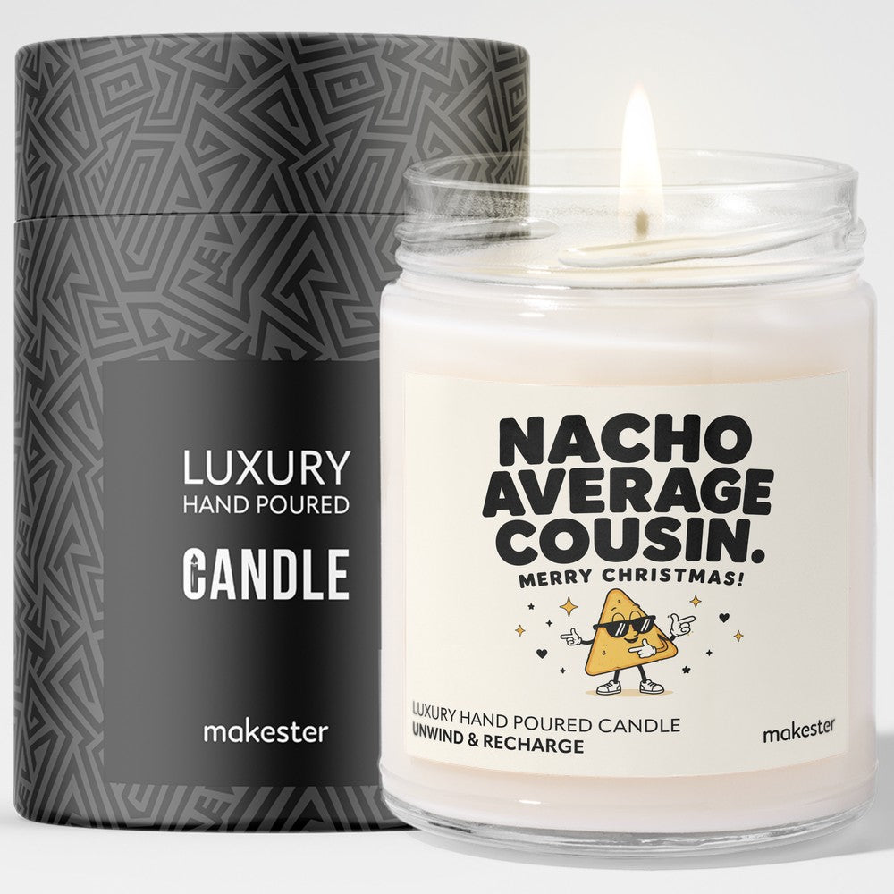 Nacho Average Cousin