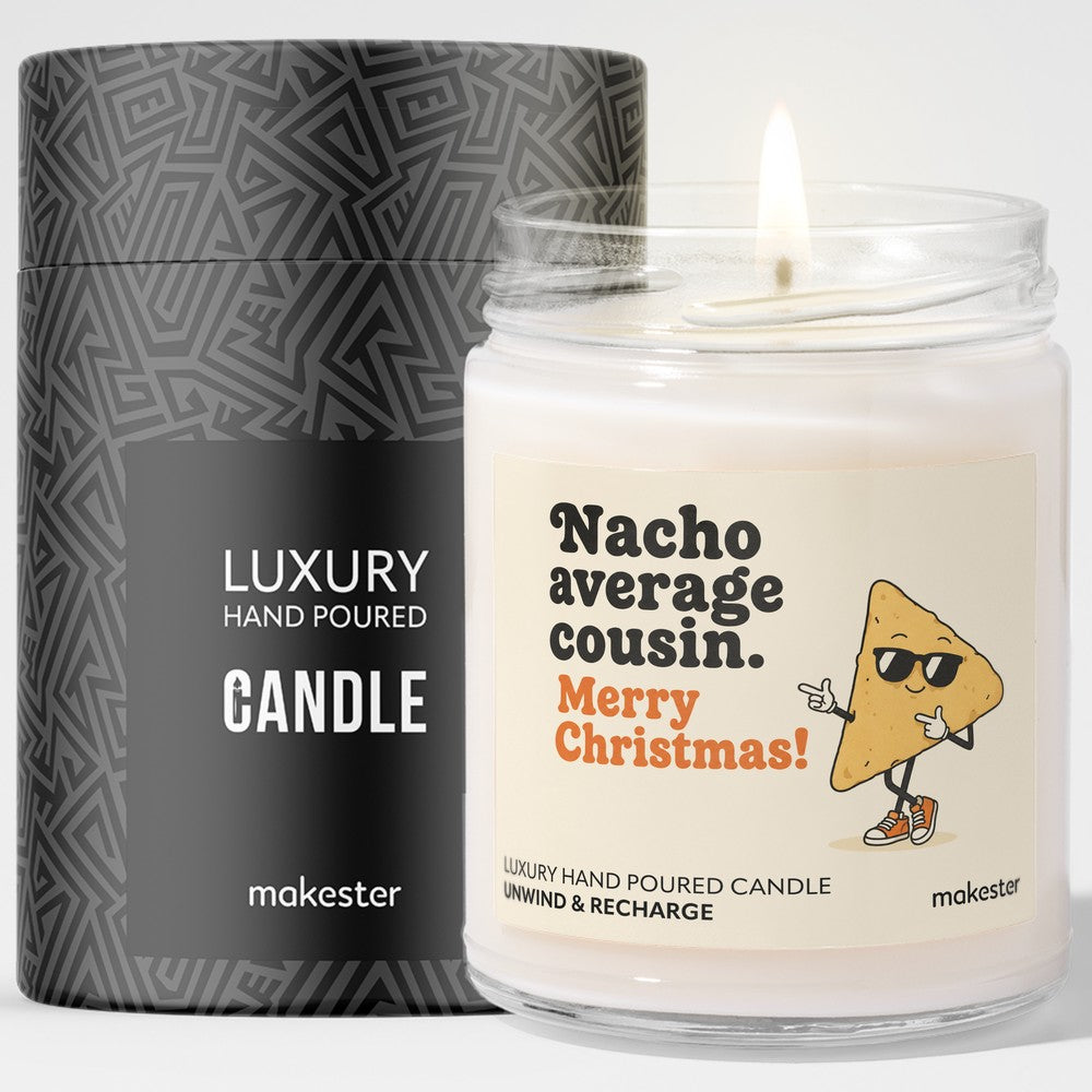 Nacho Average Cousin
