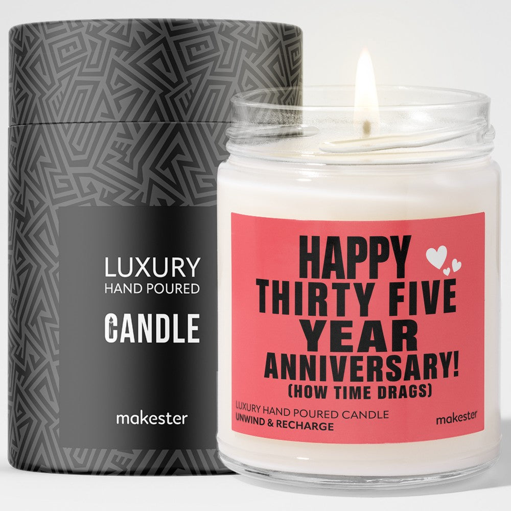Thirty Fifth Anniversary Time Drags