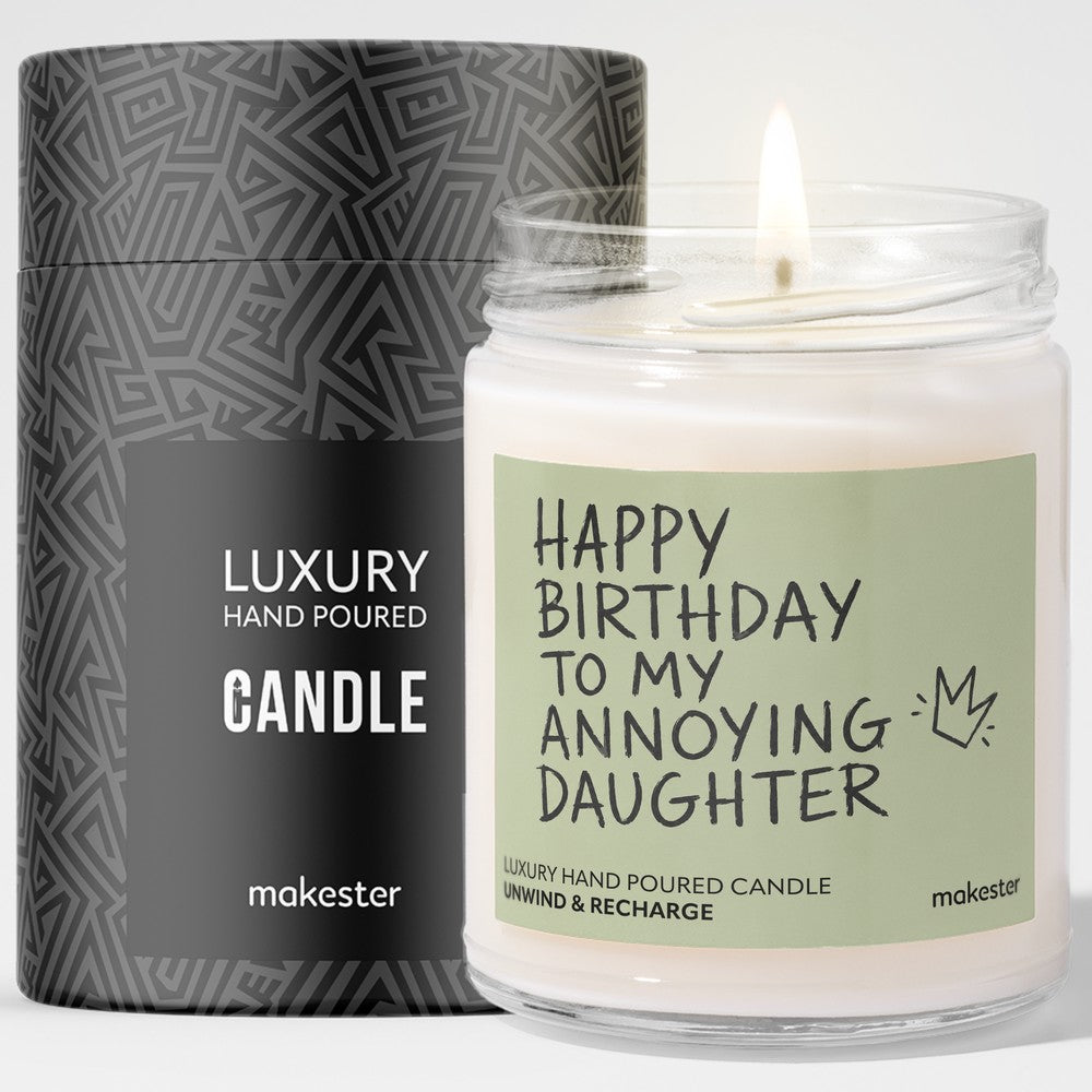 Annoying Daughter Birthday