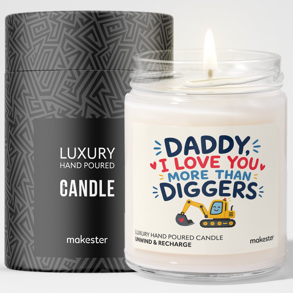 Daddy Love More Than Diggers