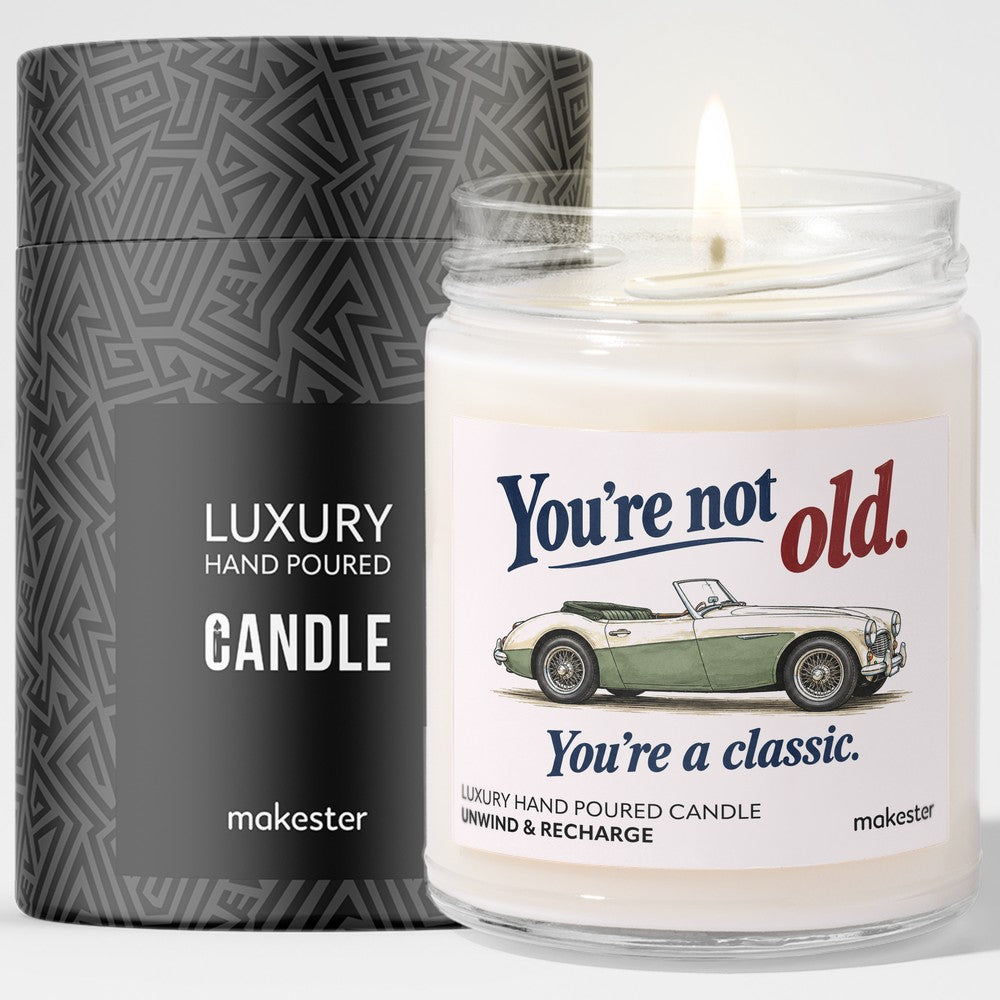 You're A Classic