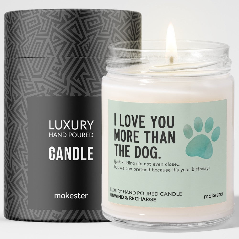 Love You More Than Dog