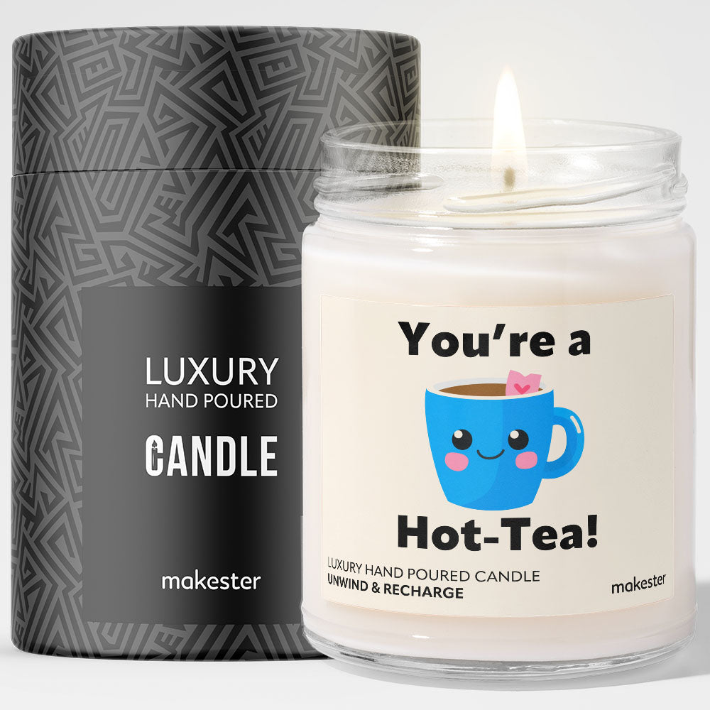 Wife You're A Hot-Tea