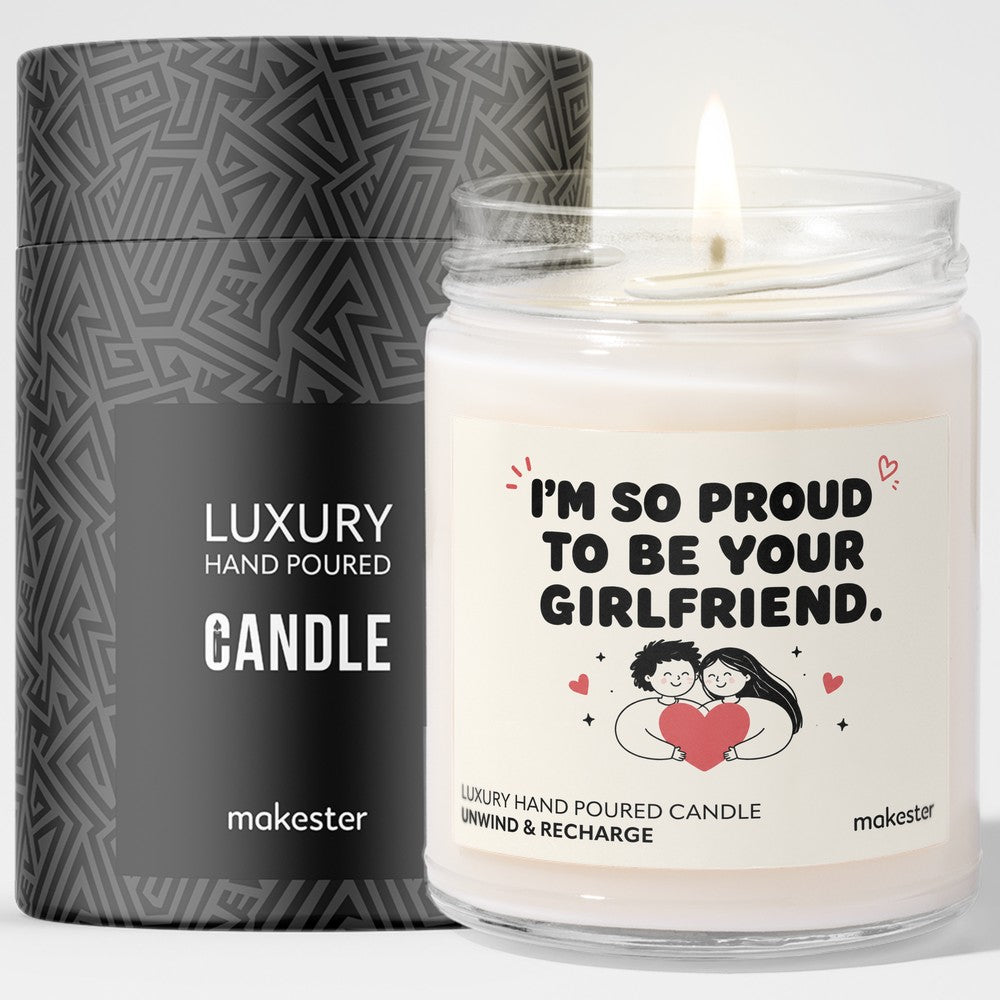 Proud To Be Your Girlfriend