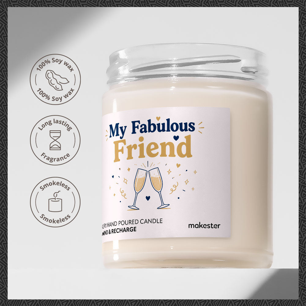 My Fabulous Friend
