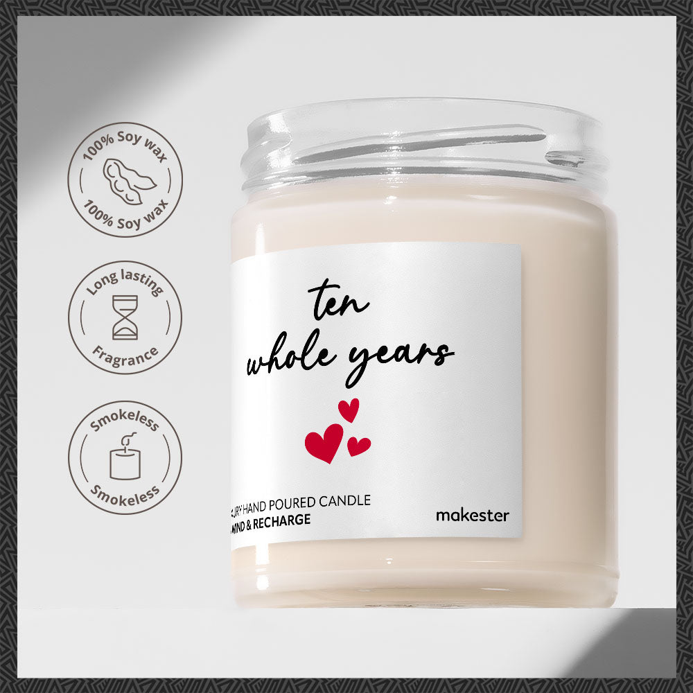 Ten Whole Years