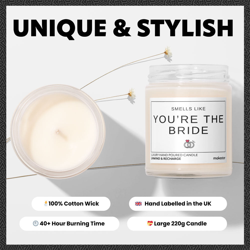 Smells Like You're The Bride