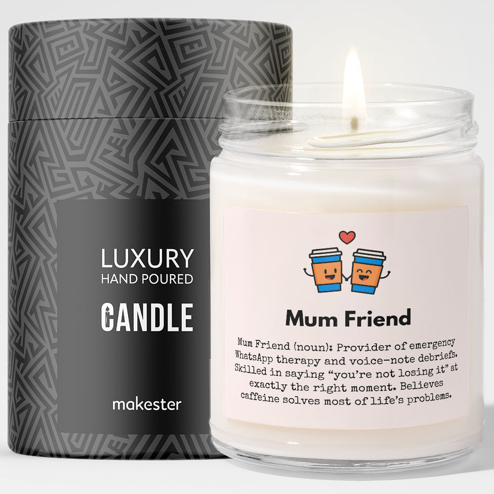 Mum Friend Gift