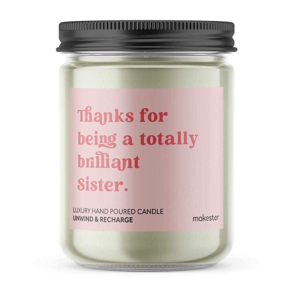 Brilliant Sister - Makester Candles - 