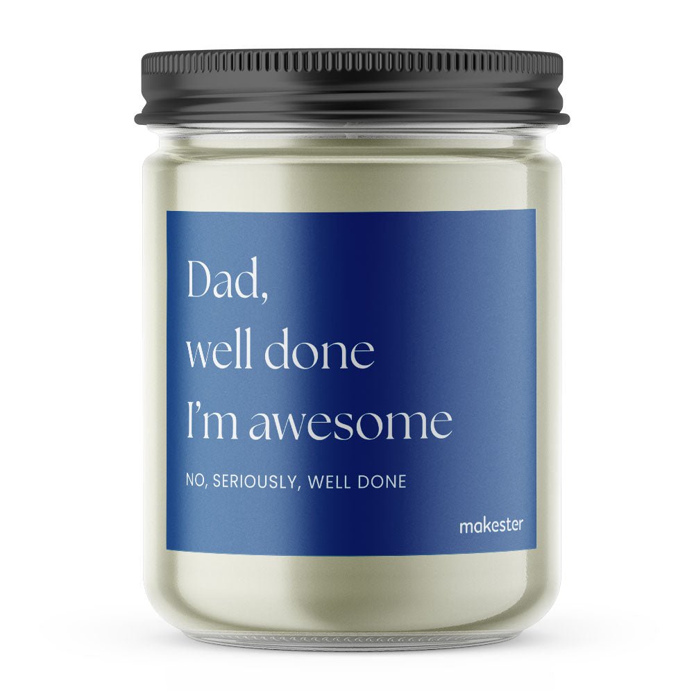 Dad Awesome - Makester-