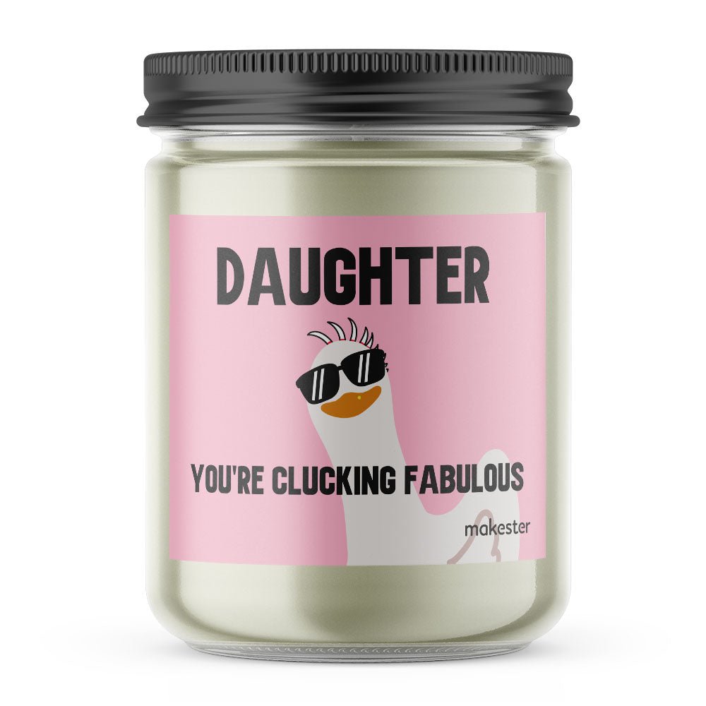 Daughter Clucking Fab - Makester - 