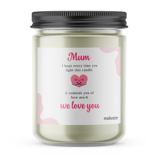 Mum Light Love You - Makester-